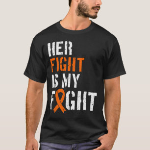 "Ihr Kampf ist meine Unterstützung für den Kampf 1 T-Shirt