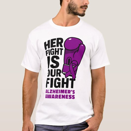 Ihr Kampf ist unser Kampf - Alzheimer's Bewusstsei T-Shirt (Vorderseite)