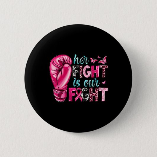 Ihr Kampf ist unser Kampf Boxhandschuhe Brustkrebs Button (Vorderseite)