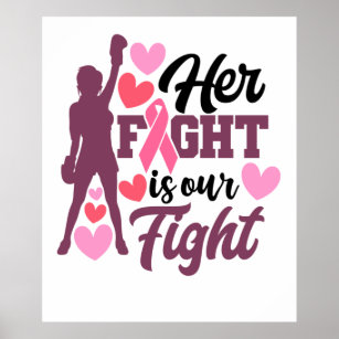 Ihr Kampf ist unser Kampf gegen Brustkrebs Poster