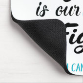 Ihr Kampf ist unser Kampf gegen Gebärmutterhalskre Mousepad (Ecke)