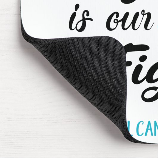 Ihr Kampf ist unser Kampf gegen Gebärmutterhalskre Mousepad (Ecke)