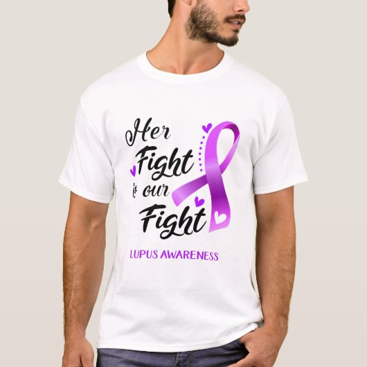 Ihr Kampf ist unser Kampf Lupus Bewusstsein T-Shirt (Vorderseite)