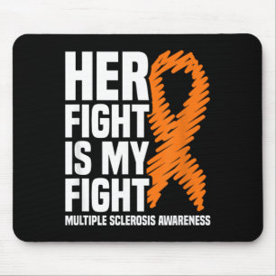 Ihr Kampf Mein Kampf MS Multiple Sklerose-Bewussts Mousepad