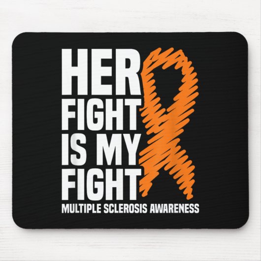 Ihr Kampf Mein Kampf MS Multiple Sklerose-Bewussts Mousepad (Vorne)