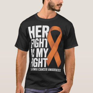 Ihr Kampf Mein Kampf Oranges Band Leukämie Krebs T-Shirt
