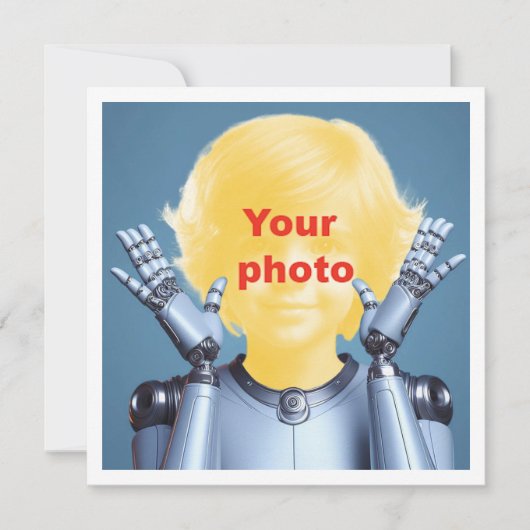 Ihr Kind als Roboter, Einladung, Roboter Karte (Vorderseite)