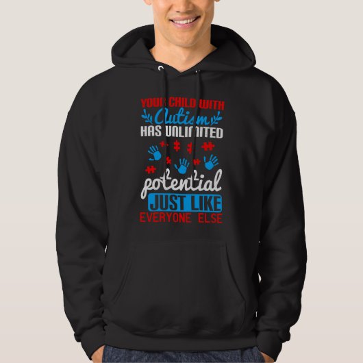 Ihr Kind mit Autismus hat ein unbegrenztes Potenzi Hoodie (Vorderseite)