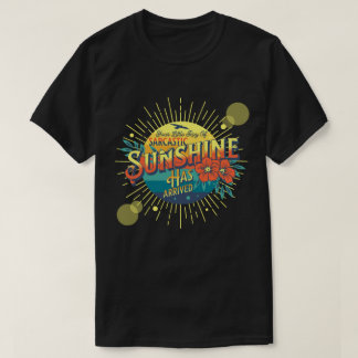 Ihr kleiner Ray sarkastischen Sonnenscheins ist da T-Shirt