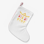 Ihr König Kleiner Weihnachtsstrumpf (Vorderansicht (hängend))