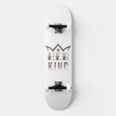 Ihr König Skateboard (Vorderseite)