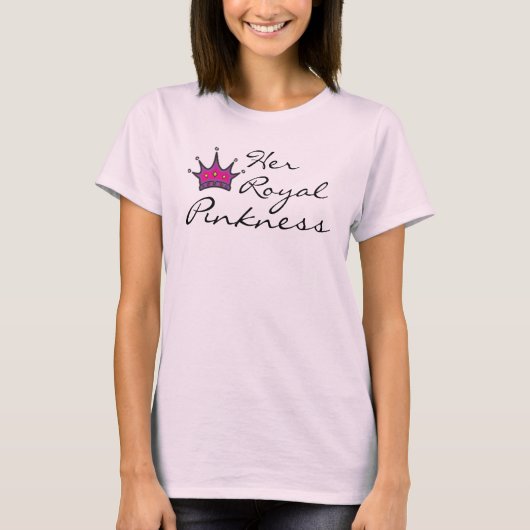 Ihr königliches Pinkness T-Shirt (Vorderseite)