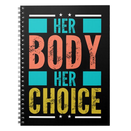 Ihr Körper Ihre Wahl Prochoice Männer-Unterstützun Notizblock (Vorderseite)