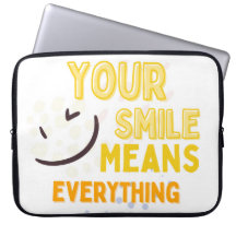 Ihr Lächeln bedeutet alles  Positives Zitat Laptop