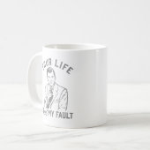 Ihr Leben ist nicht meine Störung Kaffeetasse (Vorderseite Links)