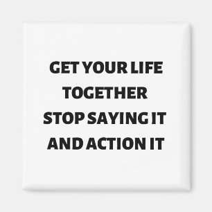 Ihr Leben zusammenbringen und Sprichwort stoppen Magnet