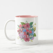 Ihr Lebenslauf zieht Ihr Zitat zur Wildblume Ihres Zweifarbige Tasse (Links)