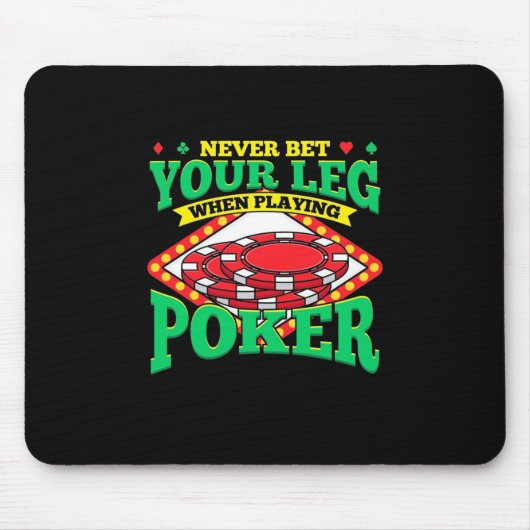 Ihr Leg beim Poker Mousepad (Vorne)