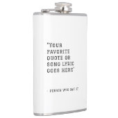 Ihr Lieblings-Zitat oder Ihre Liedtexte - Texte fü Flachmann (Rechts)