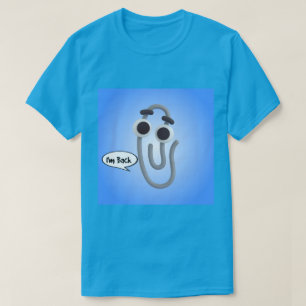 Ihr Lieblingsassistent ist wieder da. T-Shirt