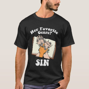 Ihr Lieblingsgenre Sünder Buchliebhaber Leser Buch T-Shirt