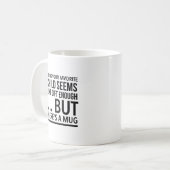 Ihr Lieblingskind zu sein scheint wie Geschenk gen Kaffeetasse (Vorderseite Links)