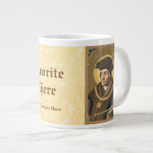 Ihr Lieblingsstich St. Thomas Mehr Zitat Jumbo-Tasse (Vorderseite Rechts)
