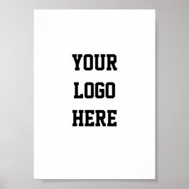 Ihr Logo hier Anzeige Poster