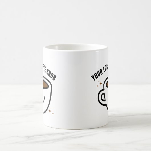 Ihr lokales Kaffeesnob Kaffeetasse (Mittel)