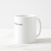 Ihr Majestätsgeister Ziviler Diener Kaffeetasse (VorderseiteRechts)