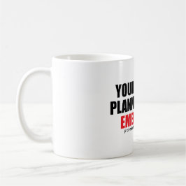 Ihr Mangel an Planung ist mein Notfall Kaffeetasse