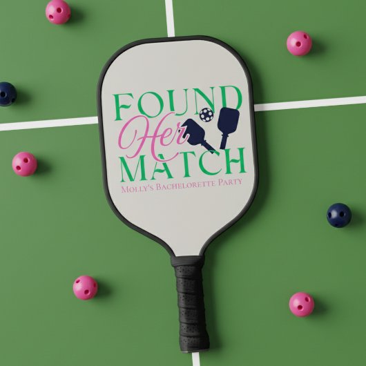 Ihr Match Fun Pink Pickleball Bachelorette gefunde Pickleball Schläger