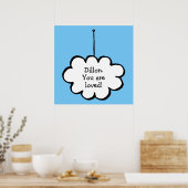 Ihr Message Dream Cloud auf einem String Poster (Küche)