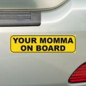 Ihr Momma an Bord Autoaufkleber (Auf Auto)