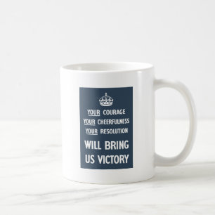Ihr Mut Ihre Fröhlichkeit Ihre Entschließung Kaffeetasse
