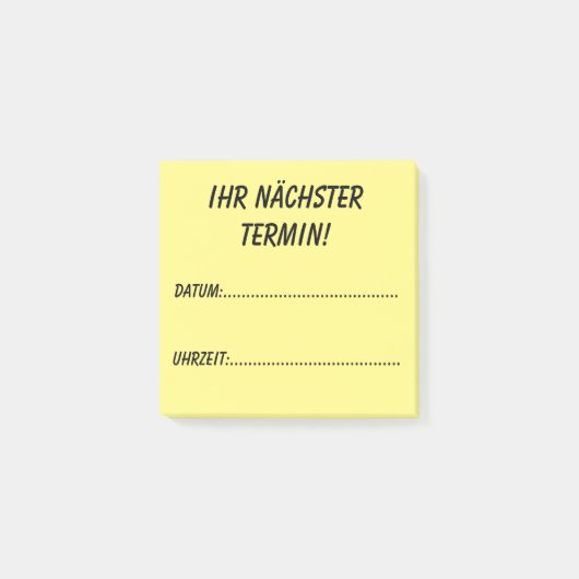 Ihr nächster Termin! Post-it Klebezettel (Vorderseite)