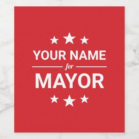 Ihr Name für Mayor Custom Text Election Red Weinetikett (Einzelnes Label)