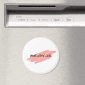 Ihr Name hier, Anpassen der 3" Magnet-Abzeichen-Ta Magnet (In Situ (Geschirrspüler))