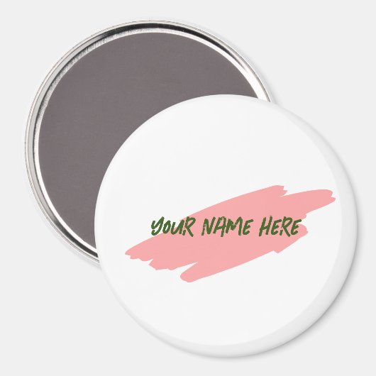 Ihr Name hier, Anpassen der 3" Magnet-Abzeichen-Ta Magnet (Vorderseite/Rückseite)