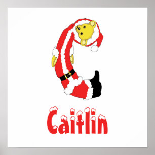 Ihr Name hier! Custom Letter C Teddy Bear Santas Poster