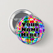 Ihr Name hier! (Sie können die Wörter ändern) Button (Vorne & Hinten)
