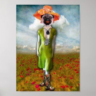 Ihr Name ist Diva Mops und sie ist Got Klasse Poster