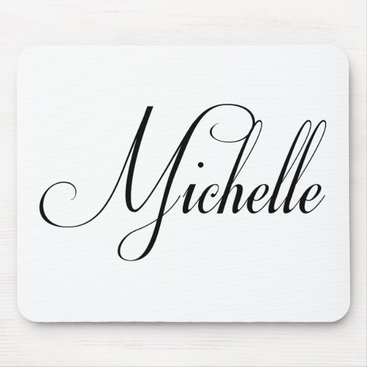 Ihr Name ist Michelle Calligrafy Mousepad (Vorne)