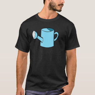 Ihr nie zu alt, um in schmutzigen, lustigen Gärtne T-Shirt