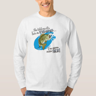 Ihr oder Fischen… gehend zu Fräulein Her T-shirt