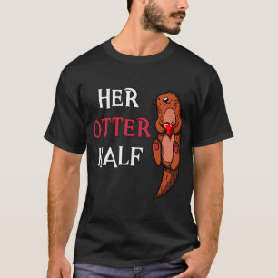 Ihr Otter-Halb-Freund T-Shirt