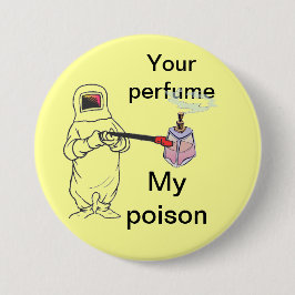 Ihr Parfüm, mein Gift Button