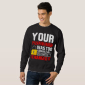 Ihr Passwort war zu Kurz, also änderte ich es Sweatshirt (Vorne ganz)