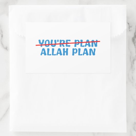 Ihr Plan Allah Plan Rechteckiger Aufkleber (Tasche)