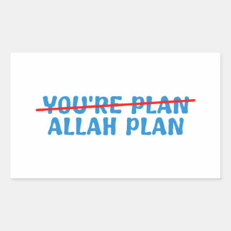 Ihr Plan Allah Plan Rechteckiger Aufkleber